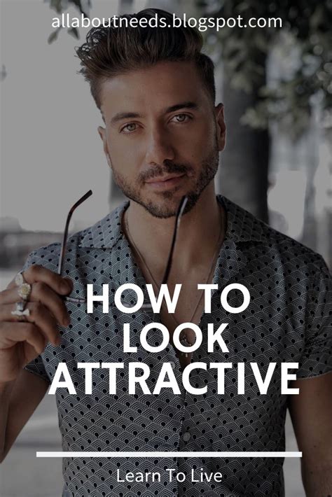 how to look hot guys|How to Look Attractive (Guys) (with Pictures) .